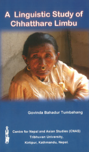 A Linguistic Study of Chhatthare Limbu